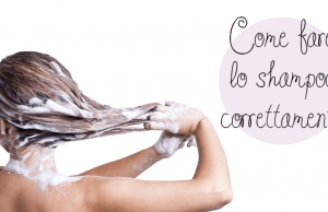 Shampoo: i 6 errori più comuni